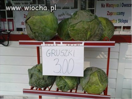Straszni wielkie te gruszki