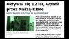 Ukrywał się 12 lat, wpadł przez nasza klasę ...