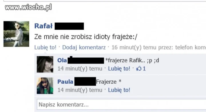 Ja nie muszę robić z Ciebie idioty
