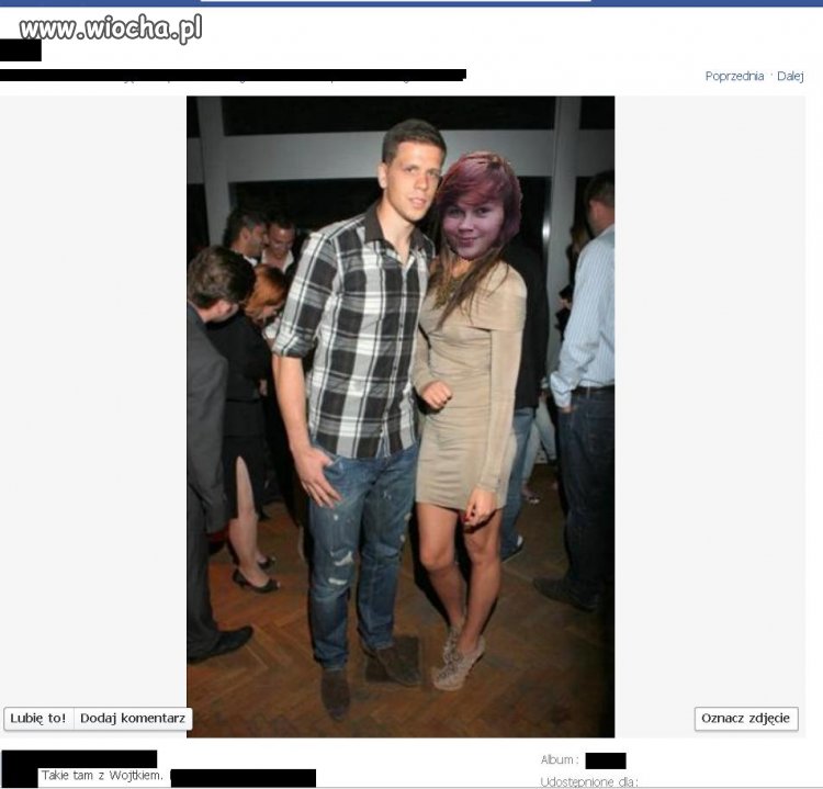 Takie tam, z Wojtkiem..