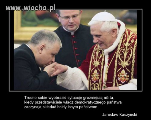 Wiemy, wiemy...Watykan to nie Rosja czy Niemcy...