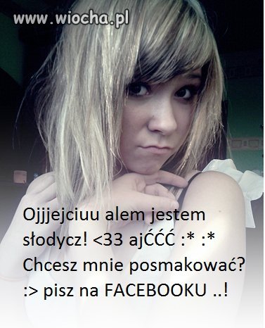 Słodka idiotka ajććć żenada 
