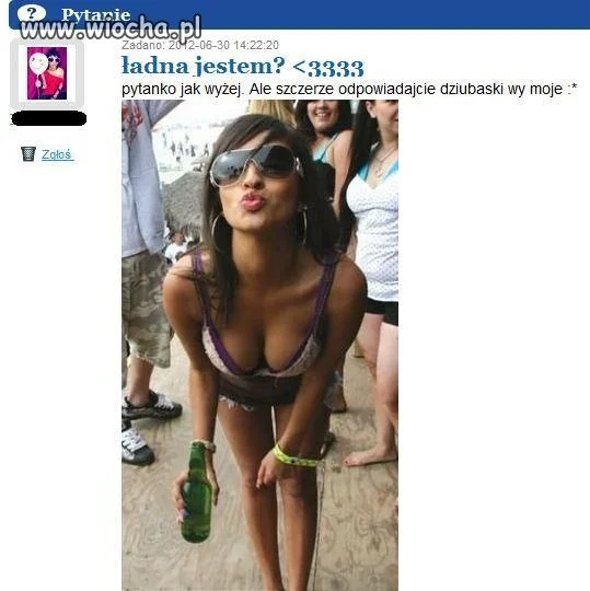 Ładna jesteś ...
