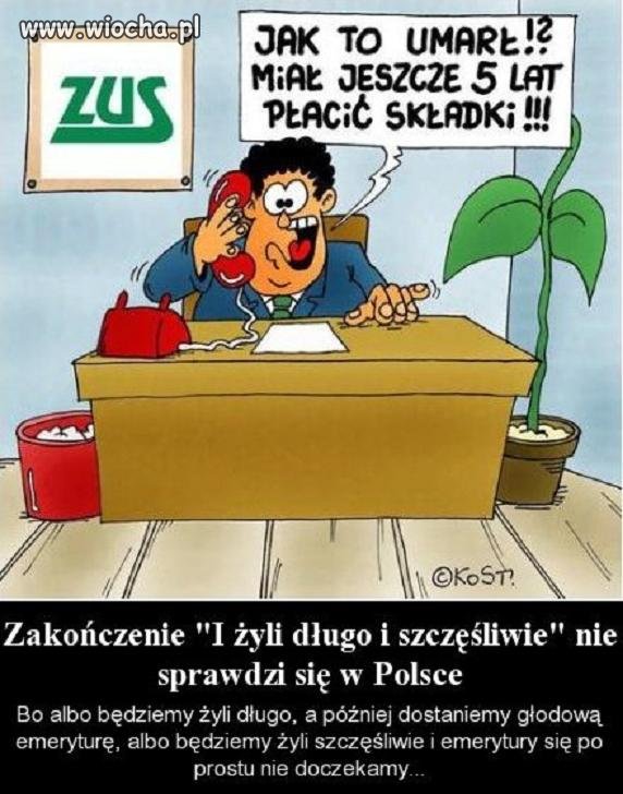 Dla ZUSu masz być nieśmiertelny