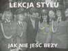 LEKCJA STYLU 