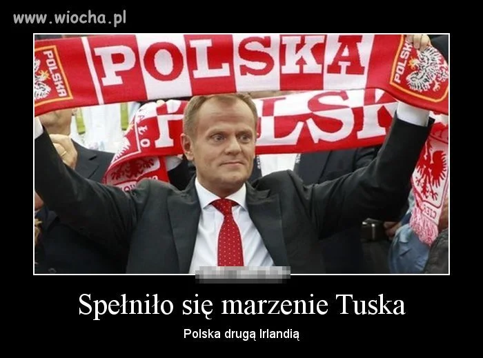 Spełniło się marzenie Tuska