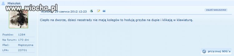 Obraził bym się, gdyby nie to że sam w tym czasie