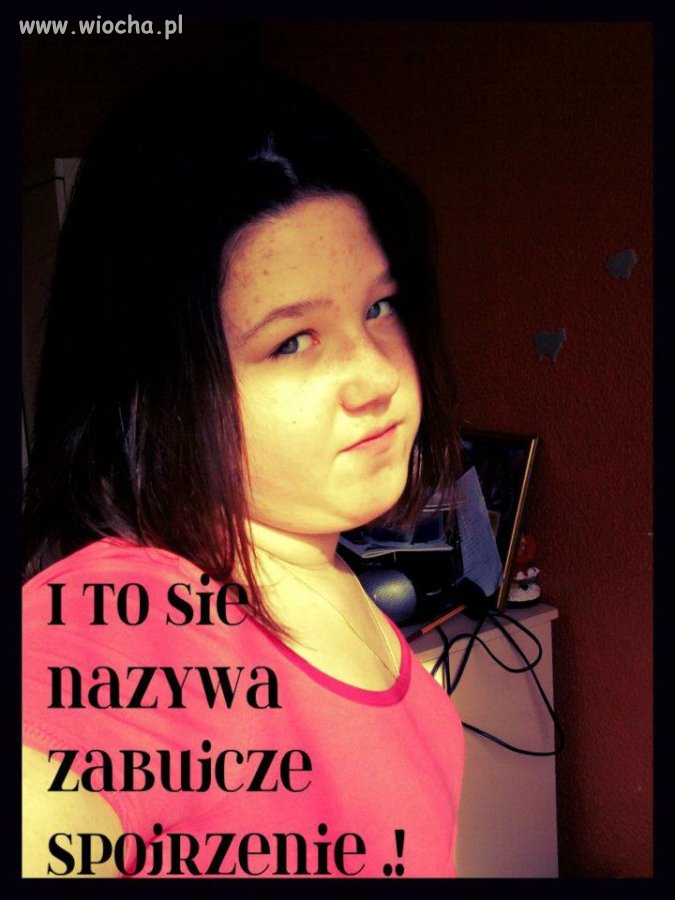 Sama to napisała na zdjęciu...