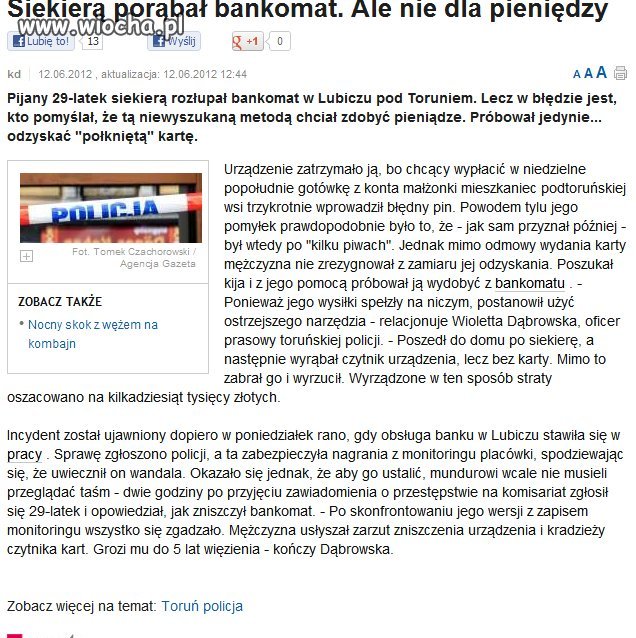 Pijany 29latek Siekierą porąbał Bankomat...