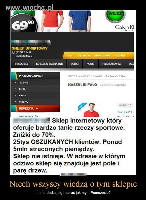Przestrzegajcie sie tego typu sklepów !