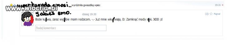 Bo szacunek do rodziców trzeba mieć.