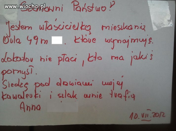 Wiocha to żądać więcej niż w umowie i wywieszać na