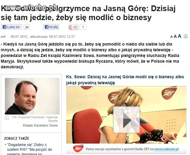 -Teraz się modli o biznesy i prywatną telewizję