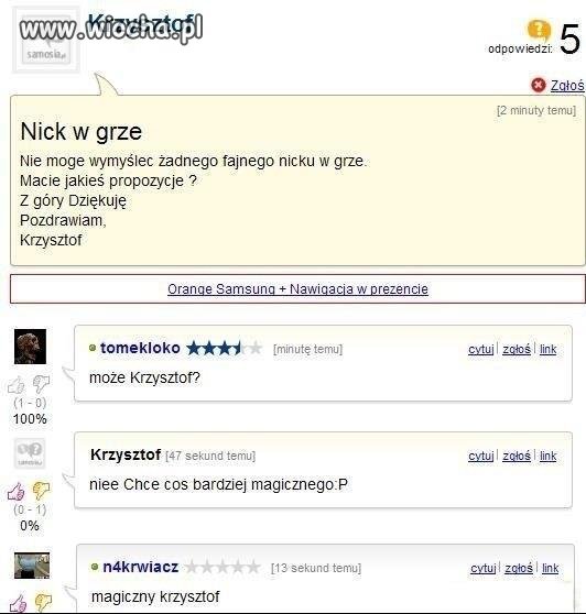 Krzysztof szuka nicku do gry