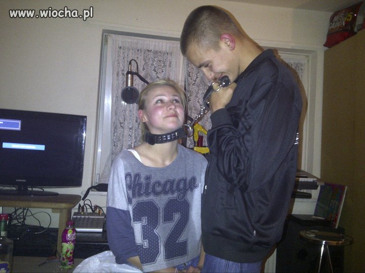 Dziewczyne nie prowadze za ręke,  ale na smyczy