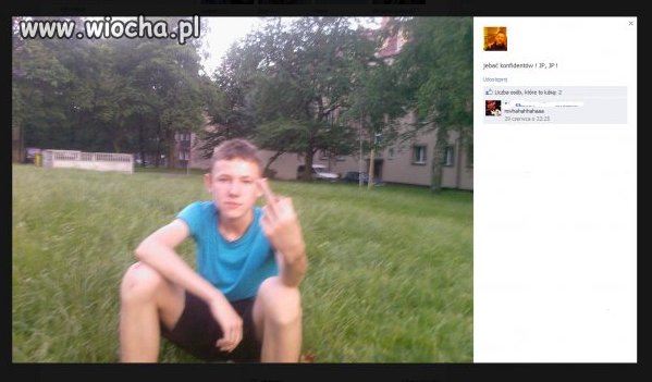 Je**ć Konfidentów JP!