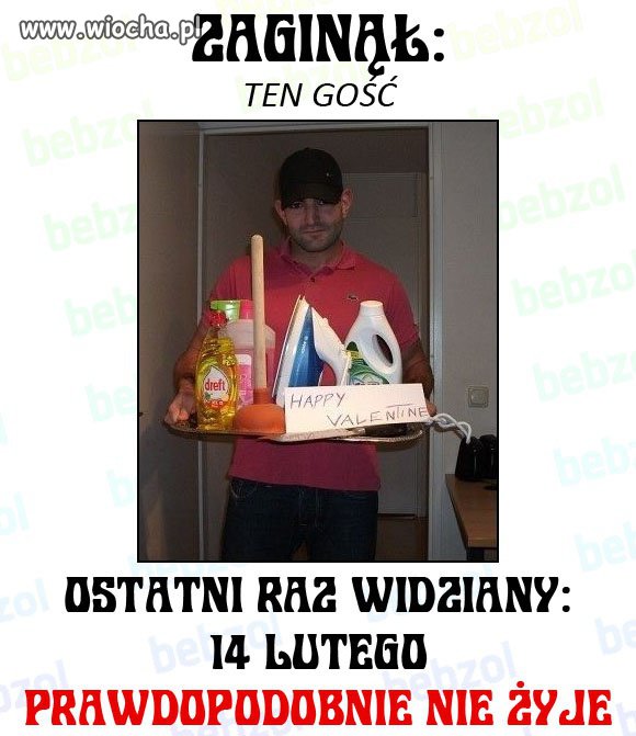 Zaginął ten gość ...
