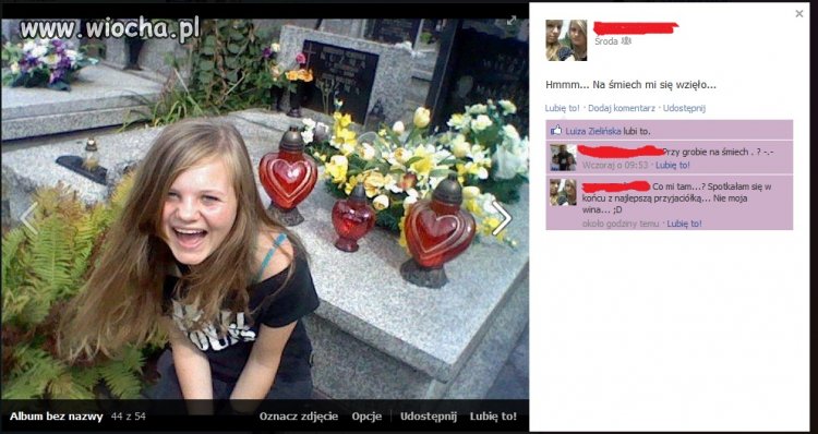 Śmiech na czyimś grobie...