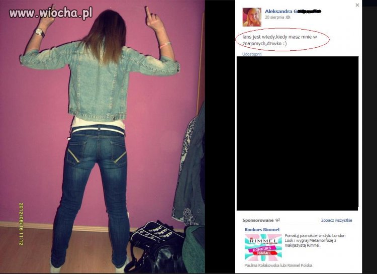 Lans jest wtedy, kiedy masz mnie w znajomych,