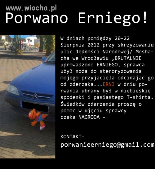 Porwano Erniego