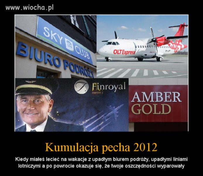 Kumulacja pecha 2012
