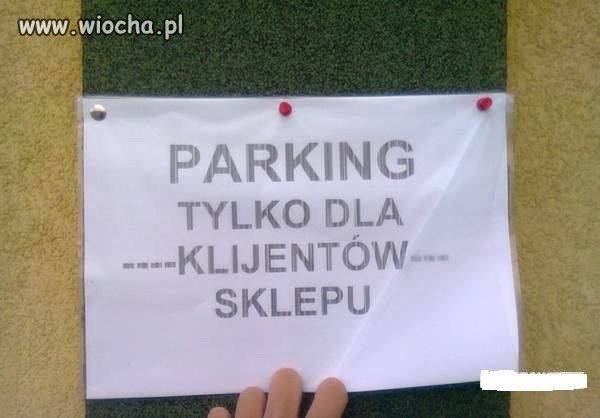 Informacja...Parking...Dla KLIJENTÓW