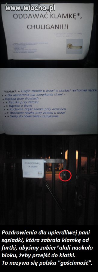 Sąsiadka zabrała klamkę. Oddawać ją!
