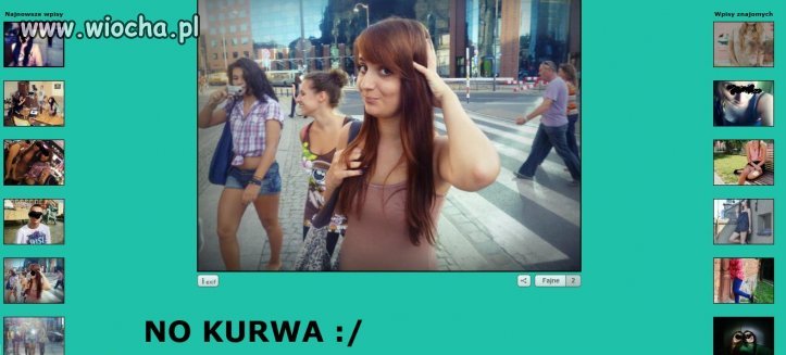 No kurwa...
