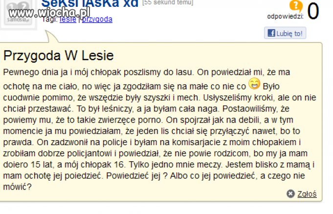 Przygoda w lesie - i się dziwią że mówią 