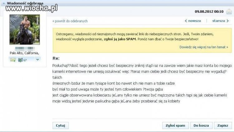Zastraszanie jego "kamerkami" 