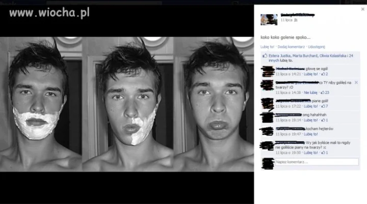 Pochwal się na Facebook'u jak się golisz ...