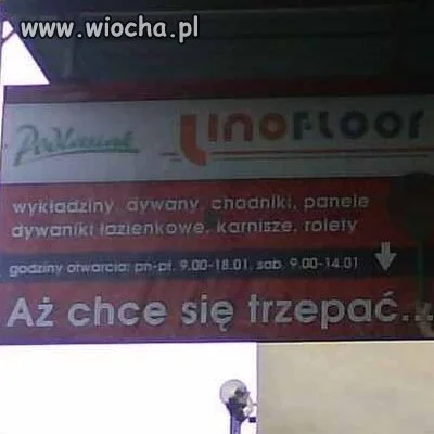 Aż chce się trzepać...