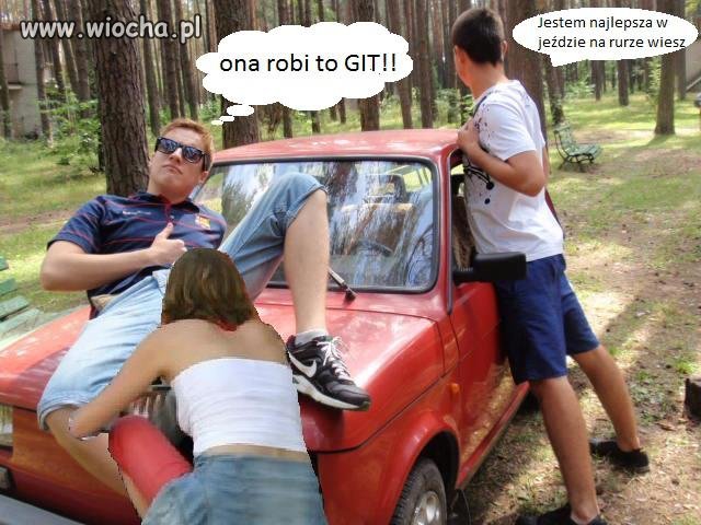 Ona robi to GIT!