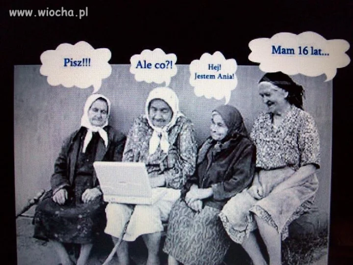 16 lat ? ...na wioche za stara