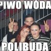 Piwo wóda polibuda 