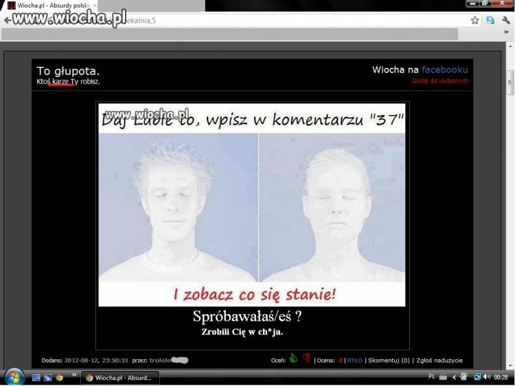 "Ktoś karze Ty robisz "