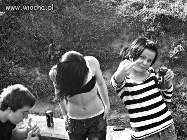 Mam 15 lat piję żubra i ten fuck you 