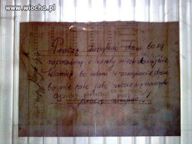 'Proszę zamykać drzwi bo są naprawione i kaRZdy..