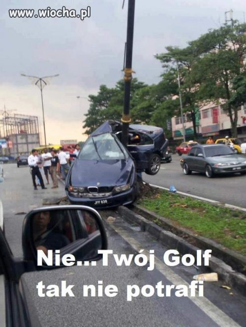 Czy twój golf tak potrafi??
