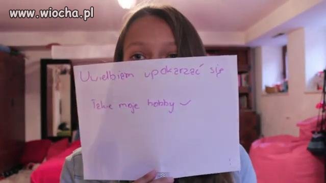 Takie moje hobby.