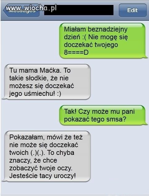Hehe kumata mamuśka... 
