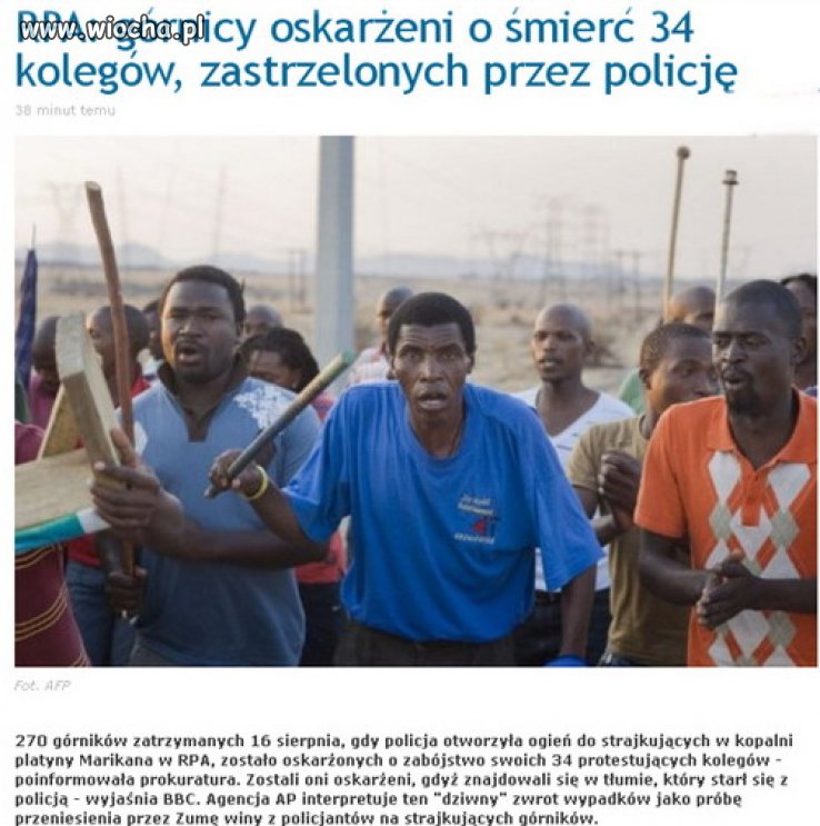 Policjanci zabili 34 górników