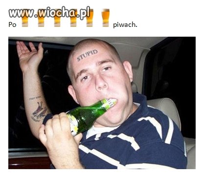Aż strach pomyśleć gdyby wypił więcej...