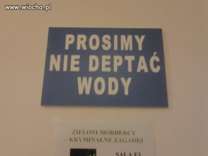 Jeśli deptasz wodę...