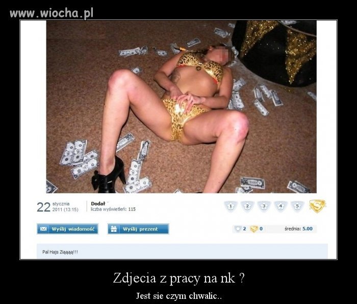 Po co się tym chwalić  ! 