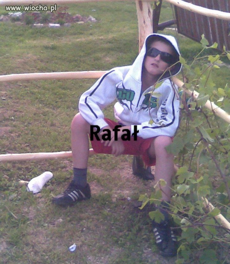 Rafał...