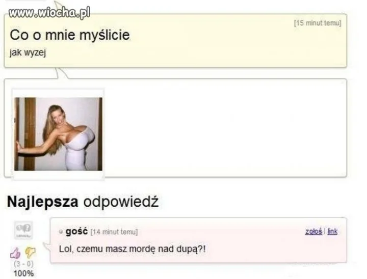 Co o mnie myślicie... Przegięła z silikonem...