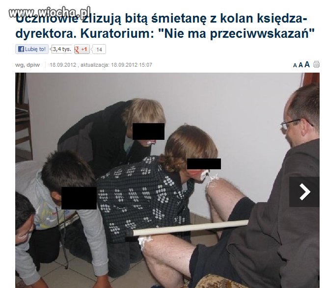 Uczniowie zlizują bitą śmietanę z kolan księdza-dyrektora.