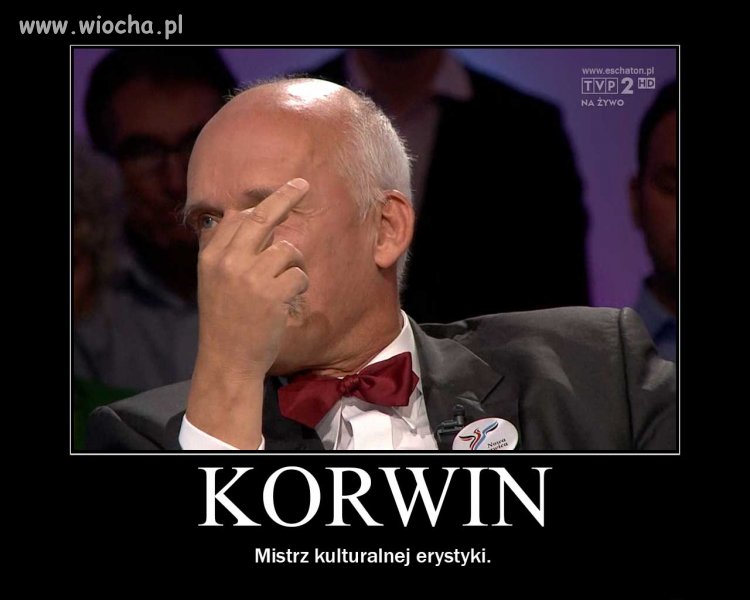 Korwin Mistrz Kulturalnej Erystyki