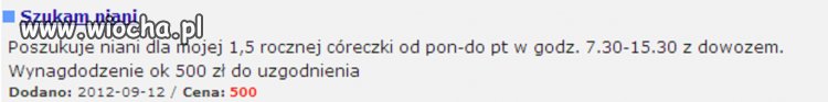 Szukam niani za 500 zł/mc plus dowóz
